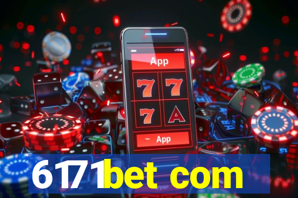 6171bet com
